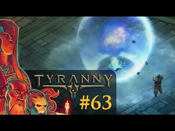 Let's Play Tyranny #63: Die Geisterblase (Blind / Schwer / Deutsch)