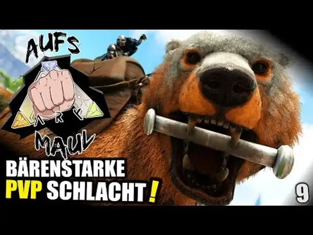 Bärenstarke PVP Schlacht - ARK AUFS MAUL #9