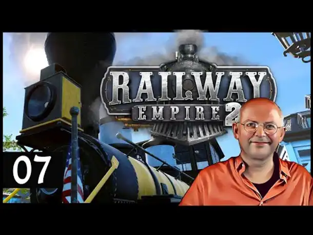 Choo choo! RAILWAY EMPIRE 2: Nordamerika (07) [Deutsch]