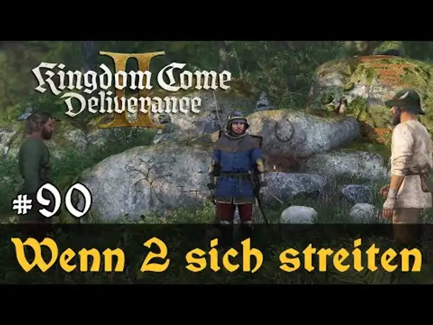 #90: Wenn zwei sich streiten... ✦ Let's Play Kingdom Come Deliverance 2 (Slow-, Long- & Roleplay)