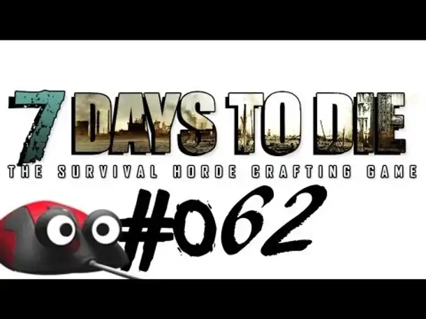 Let's Play 7 Days to Die #62 Materialen für Großprojekt (Deutsch German Gameplay)