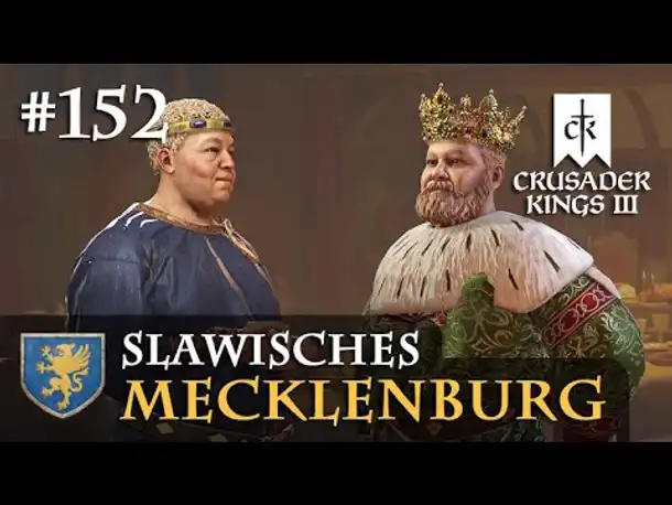 Let's Play Crusader Kings 3 #152: Freundschaft geht durch den Magen (Slawisches Mecklenburg)