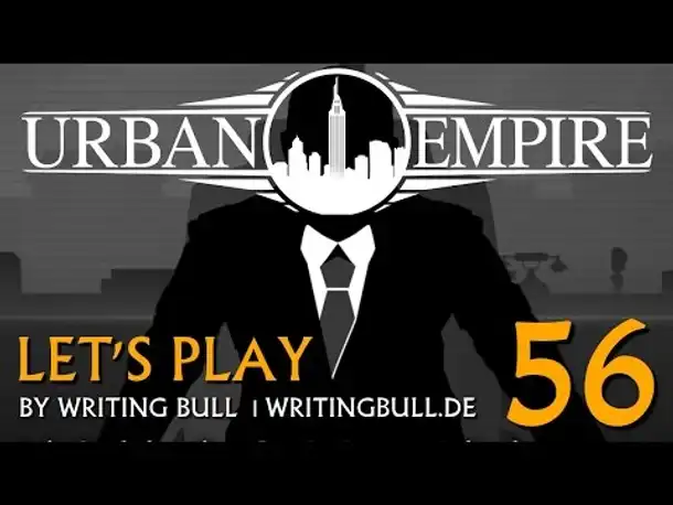 Let's Play: Urban Empire (56) [deutsch]