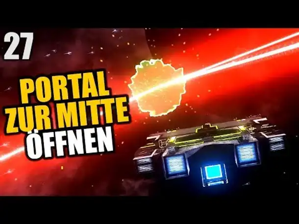 Avorion #27 Portal zur Mitte öffnen | Deutsch