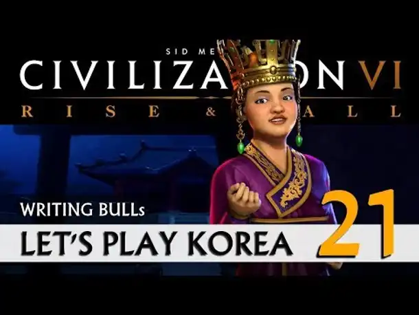 Let's Play: Rise & Fall - Korea (21) | Civilization VI [deutsch]