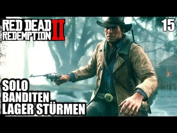 Red Dead Redemption 2 #15 Banditen Lager Stürmen || Gameplay German | PS4 PRO |  Let's Play Deutsch