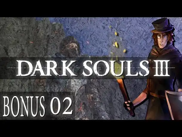 Der Erzdrachengipfel! | Bonus 2 | DARK SOULS 3