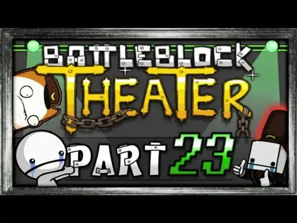 #23 - Futuristisch! - BattleBlock Theater (Together/Coop)