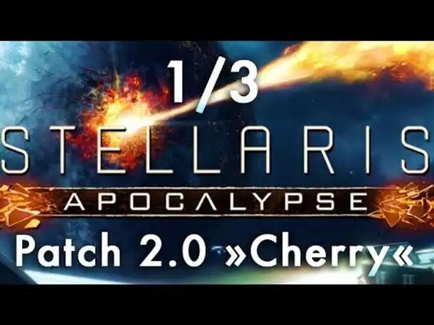 Stellaris Apocalypse: Patch 2.0 #1/3 - Grenzen, Sternenbasen, FTL  u.v.m. (Tutorial)