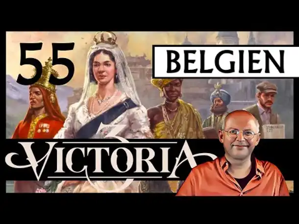 WB erklärt: VICTORIA 3 für Einsteiger | Belgien (55) [Deutsch]