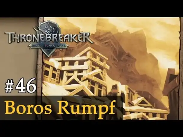 #46: Boros Rumpf ✦ Let's Play Thronebreaker (Blind / Schwer / Deutsch)