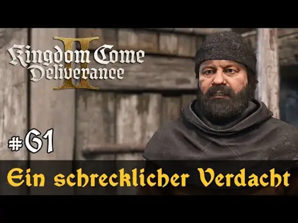 #61: Ein schrecklicher Verdacht ✦ Let's Play Kingdom Come Deliverance 2 (Slow-, Long- & Roleplay)