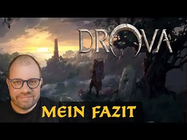 Drova: Mein Fazit