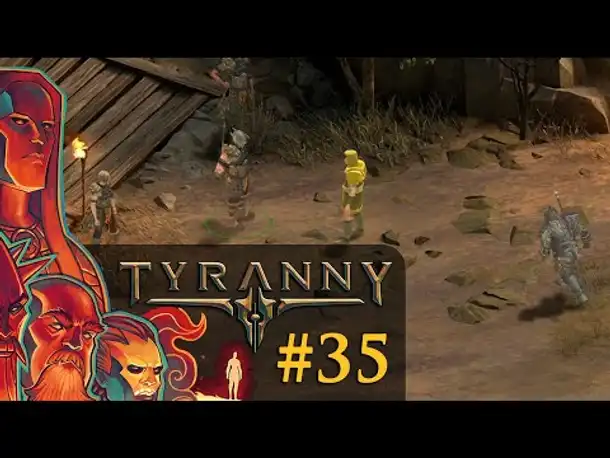 Let's Play Tyranny #35: Streit an der Brücke (Blind / Schwer / Deutsch)