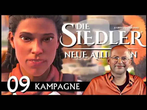 SIEDLER: NEUE ALLIANZEN | Kampagne (09) [Deutsch]