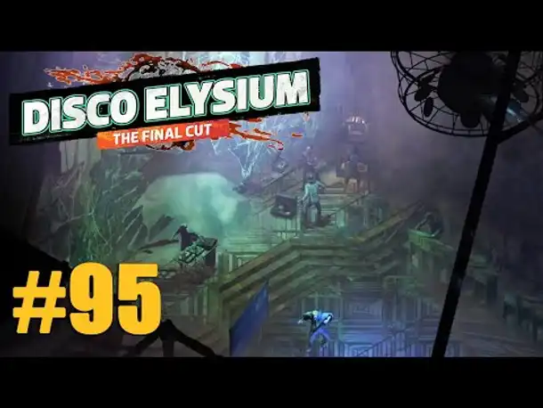 Let's Play Disco Elysium #95: Eine UNGLAUBLICHE Entdeckung! (Final Cut / Deutsch / Blind)