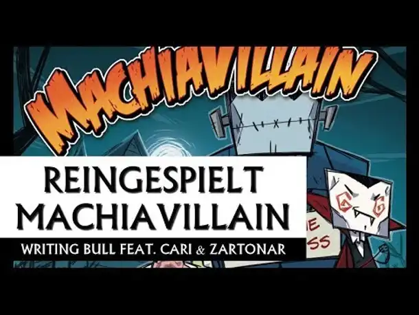 Reingespielt: MachiaVillain