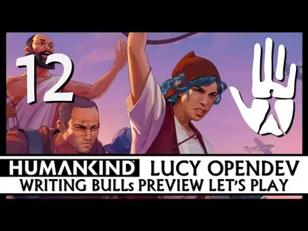 Preview Let's Play: Humankind | Lucy OpenDev (12) [Deutsch]