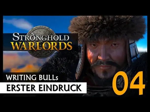 Erster Eindruck: Stronghold Warlords (04) [Deutsch]