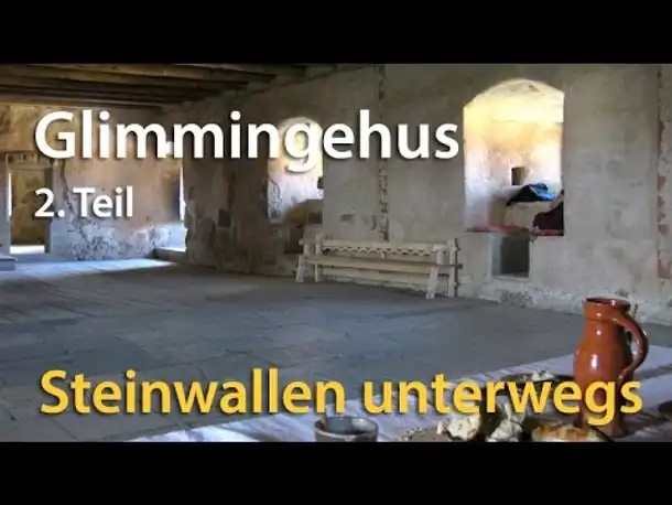 Steinwallen unterwegs: Glimmingehus (Swe) - Die älteste intakte Burg Skandinaviens (Teil 2)