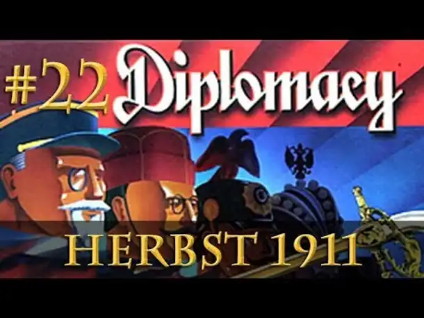 Let's Play Diplomacy: Herbst 1911 (Steinwallens Lager / Play-by-Mail)