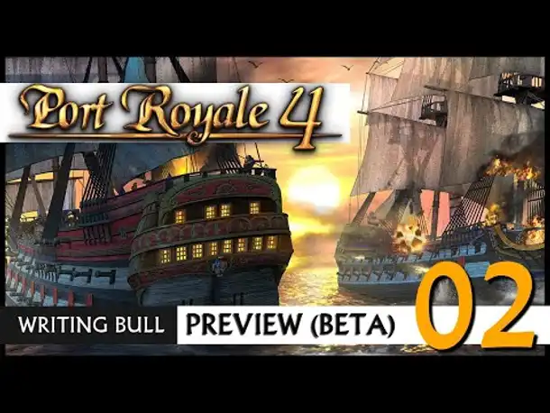 Preview: Port Royale 4 - Beta | 28.04.2020 (02) [Deutsch]