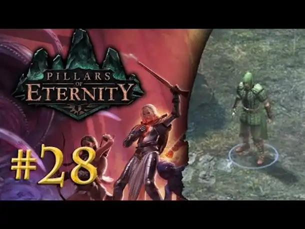 Let's Play Pillars of Eternity #28: Ein neuer Freund? (Blind / Expert / Deutsch)