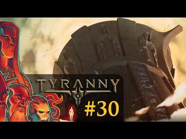 Let's Play Tyranny #30: Waldurs Aufstieg (Blind / Schwer / Deutsch)