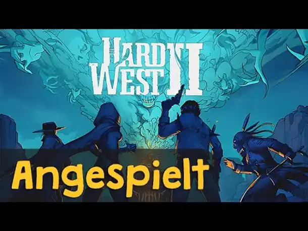 Hard West 2 - Angespielt weitergespielt