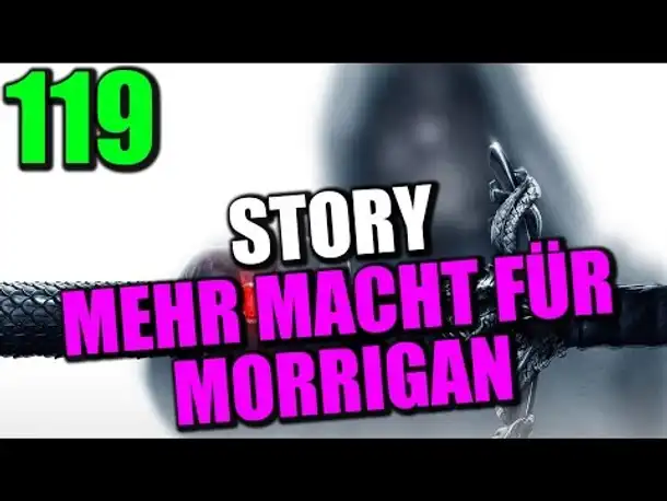 Let's Play Dragon Age Inquisition Gameplay German Deutsch Part 119 Mehr Macht für Morrigan?