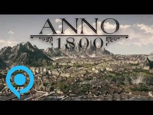 Anno 1800 - Meine Eindrücke von der Gamescom-Präsentation (Infovideo / Gamescom 2017)