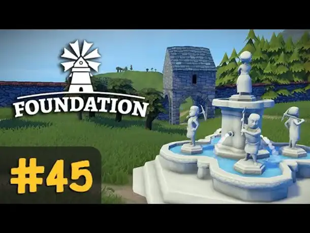 #45: Am Brunnen vor dem Tore ✦ Let's Play Foundation (Deutsch)
