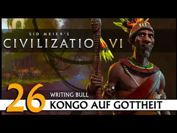 CIVILIZATION VI: Kongo (26) | Gottheit [Deutsch]