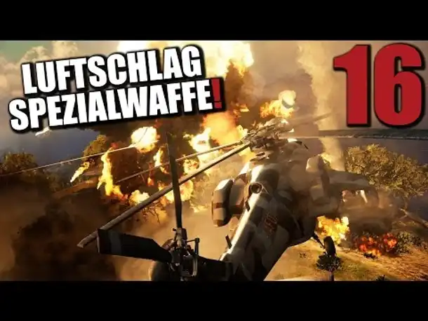 Just Cause 3 Gameplay German #16 LUFTSCHLAG SPEZIALWAFFE! | Let's Play Just Cause 3 Deutsch