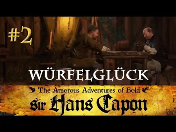 Let's Play Kingdom Come Deliverance (Hans-Capon-DLC) #2: Würfelglück (deutsch / blind)
