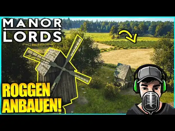 Die ersten ROGGENFELDER | Manor Lords (2024)