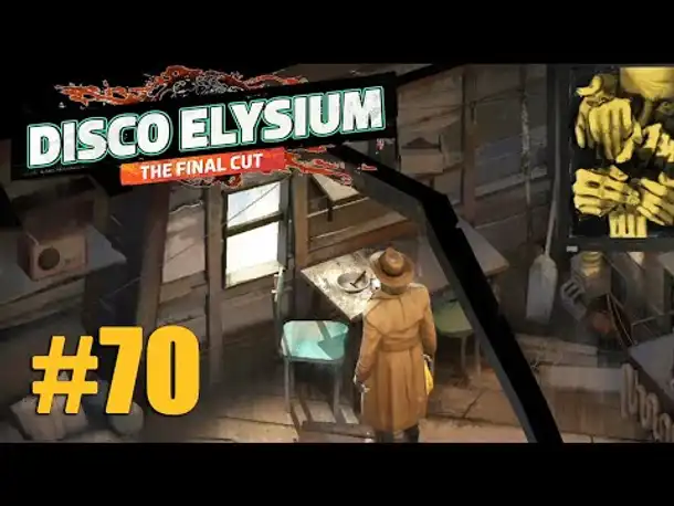 Let's Play Disco Elysium #70: Bart ab? (Final Cut / Deutsch / Blind)
