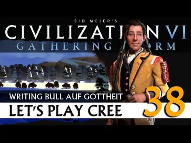 CIVILIZATION VI: Cree | Gottheit & Weltkarte (38) [Deutsch]