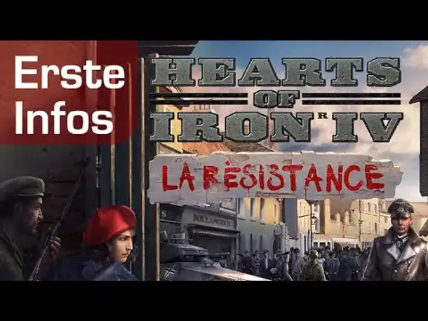 Wie wird Hearts of Iron 4 La Résistance? - Erste Infos zum kommenden Spionage-DLC (PDXCON19)