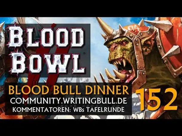 Blood Bowl 2 im Multiplayer: Blood Bull Dinner (152) [deutsch]