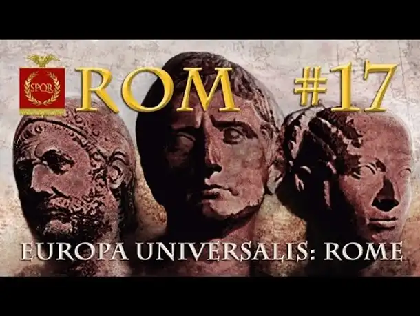 Let's Play Europa Universalis Rome #17: Verstärkung