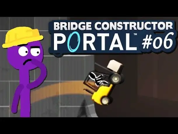 Weiter Sprung & falsche Lösungen! | 06 | Bridge Constructor PORTAL