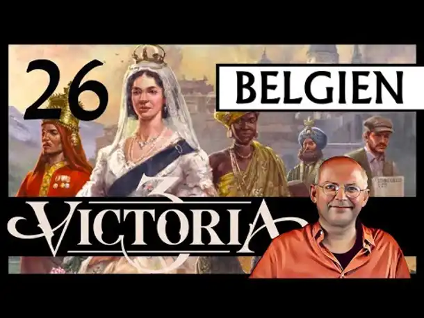 WB erklärt: VICTORIA 3 für Einsteiger | Belgien (26) [Deutsch]