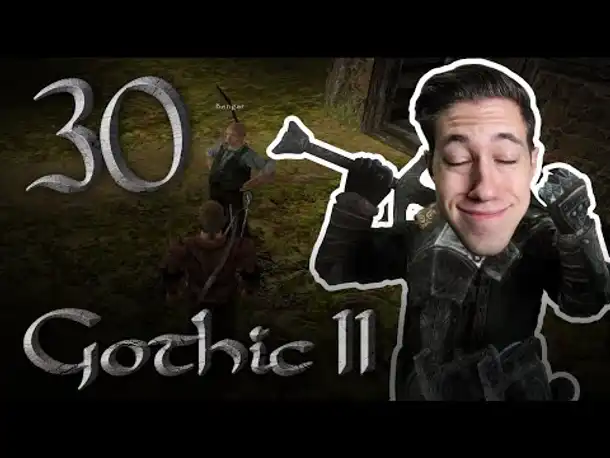 Bauer Banger | Let's Play Gothic 2 Die Nacht des Raben | 30