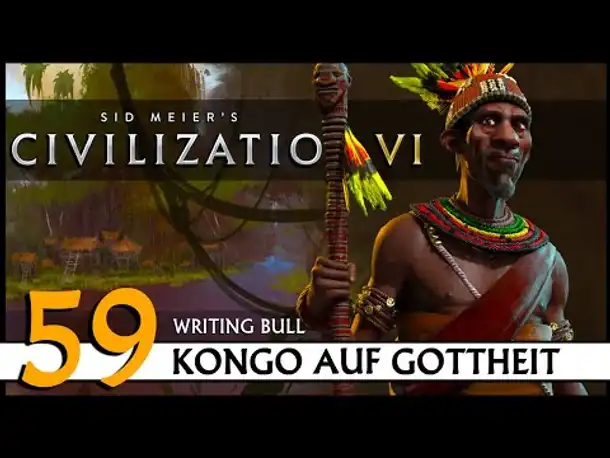 CIVILIZATION VI: Kongo (59) | Gottheit [Deutsch]