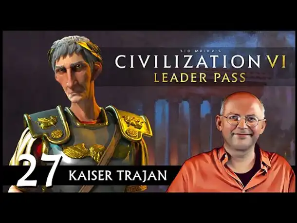 Ave Trajan! CIVILIZATION VI: Römisches Reich | Gottheit (27) [Deutsch]