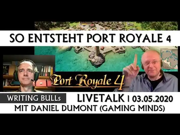 Live-Talk Daniel Dumont: So entsteht Port Royale 4 | 03.05.2020 [Deutsch]