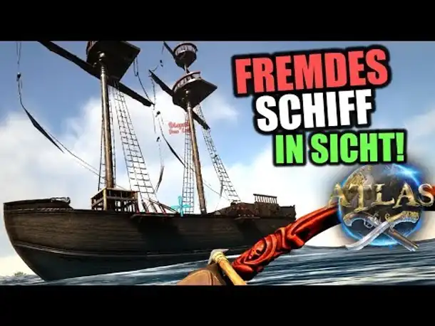 Atlas EU PvP Server #4 Fremdes Schiff in Sicht! | Atlas Gameplay German | Atlas Deutsch