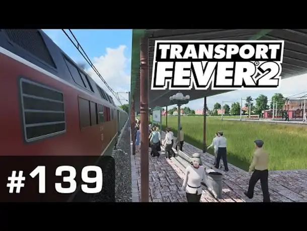 #139: Willkommen in Blöcke ✦ Let's Play Transport Fever 2 ✦ Sandbox / schwer