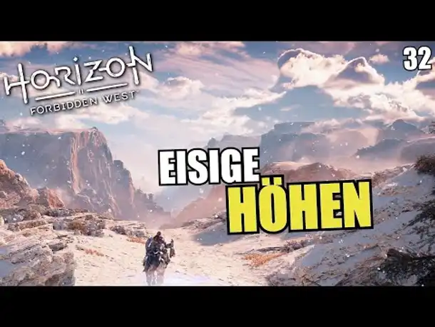 Eisige Höhen | 32 | Horizon Forbidden West | PS5 Gameplay Deutsch
